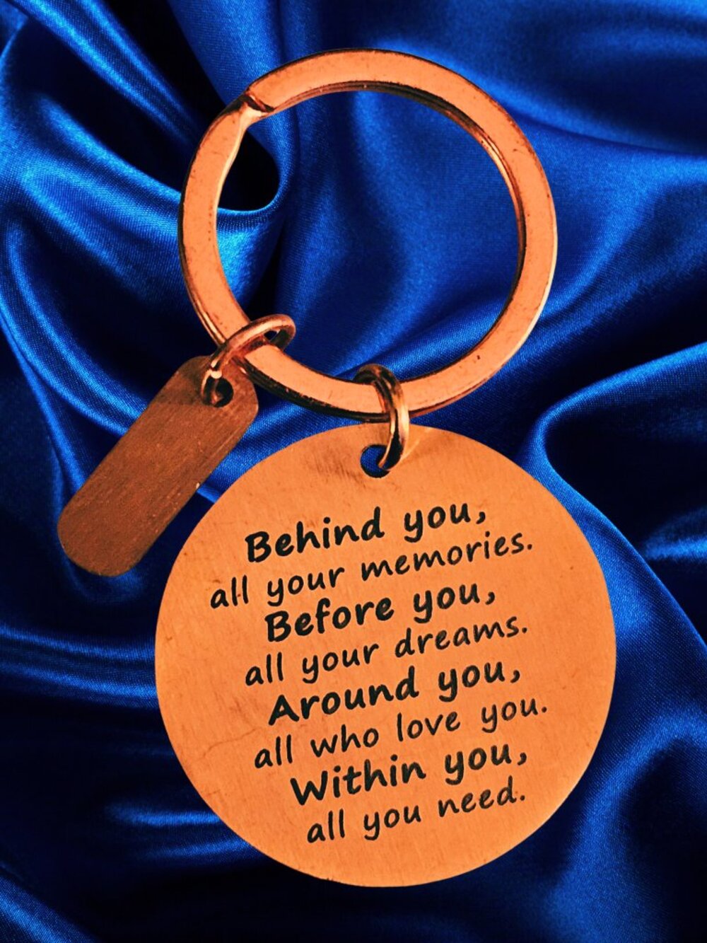 Inspirational Engraved Copper Tone Keychain Behind You All Your Memories Quote